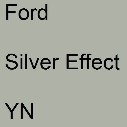 Ford, Silver Effect, YN.